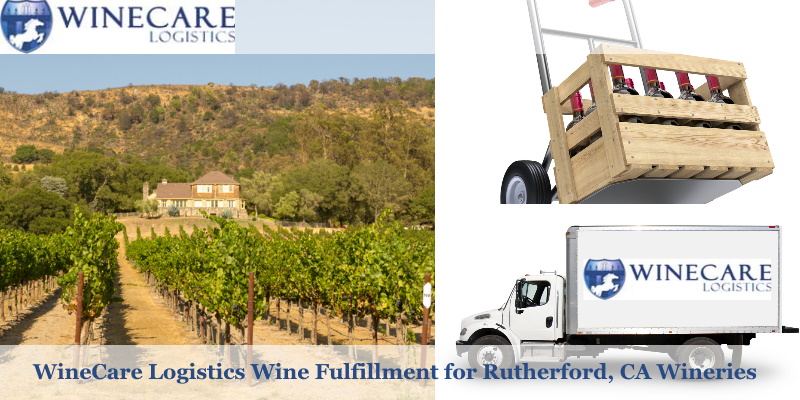 Wine Fulfillment for Rutherford, CA